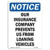 Signmission OSHA Sign, Our Insurance Company Prevents, 5in X 3.5in Decal, 10PK, 3.5" W, 5" L, Portrait, PK10 OS-NS-D-35-V-17066-10PK